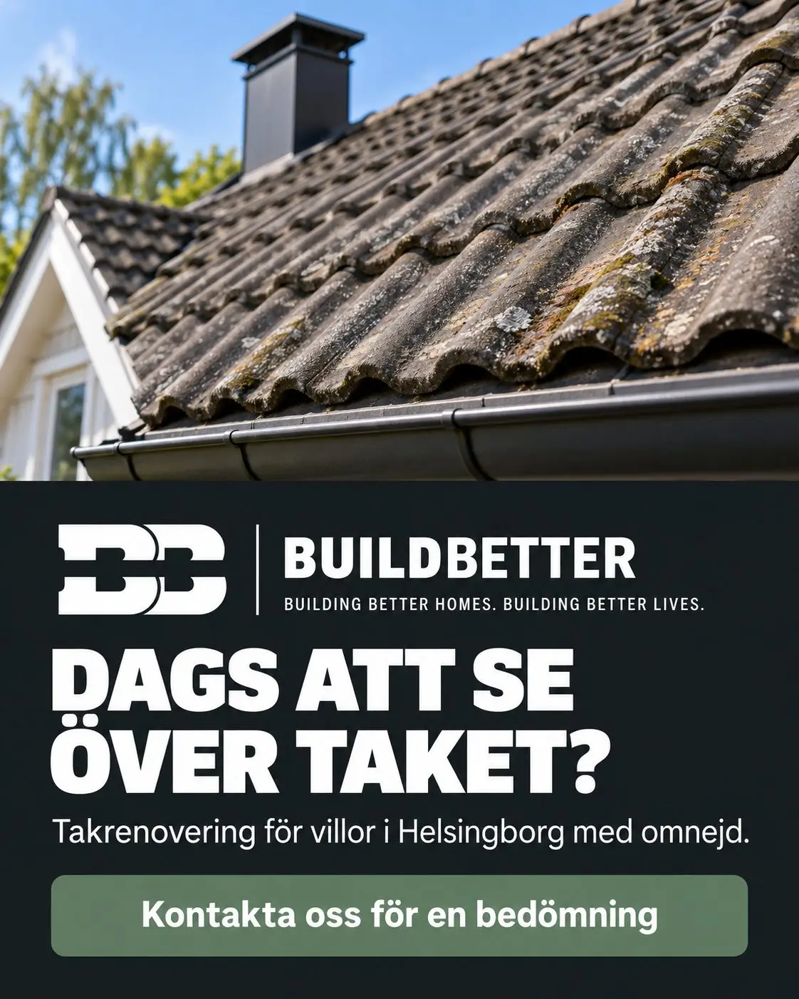 Instagram-inlägg från BuildBetter: Dags att se över taket? Takrenovering i Helsingborg.