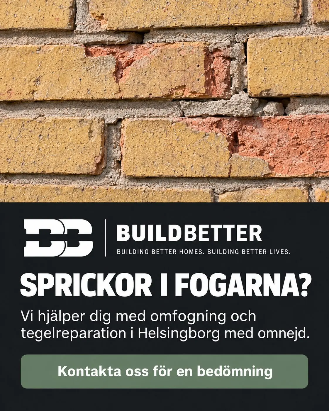 Instagram-inlägg från BuildBetter: Sprickor i fogarna? Omfogning och tegelreparation i Helsingborg.